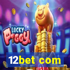 12bet com